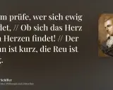 Gedicht von Friedrich Schiller: "Drum prüfe, wer sich ewig bindet..." neben einem Porträt des Dichters, inspiriert von Pappenheim.