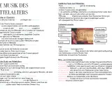 Mittelalterliche Musik: Gregorianischer Choral, Minnesang und Instrumente wie Fidel und Drehleier.
