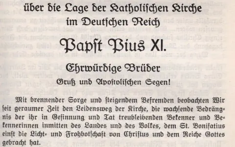 Die Enzyklika "Mit brennender Sorge" von Papst Pius XI. über die Lage der katholischen Kirche im Deutschen Reich.