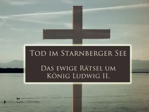 Kreuz am Starnberger See, wo der Tod von König Ludwig II. ein ewiges Rätsel bleibt.
