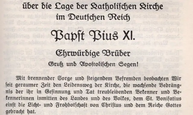 Die Enzyklika "Mit brennender Sorge" von Papst Pius XI. über die Lage der katholischen Kirche im Deutschen Reich.